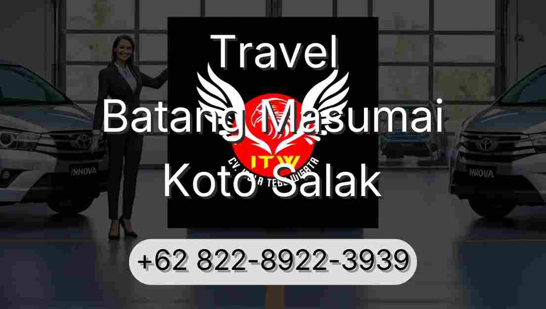 Travel Batang Masumai Koto Salak