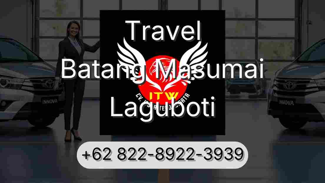 Travel Batang Masumai Laguboti