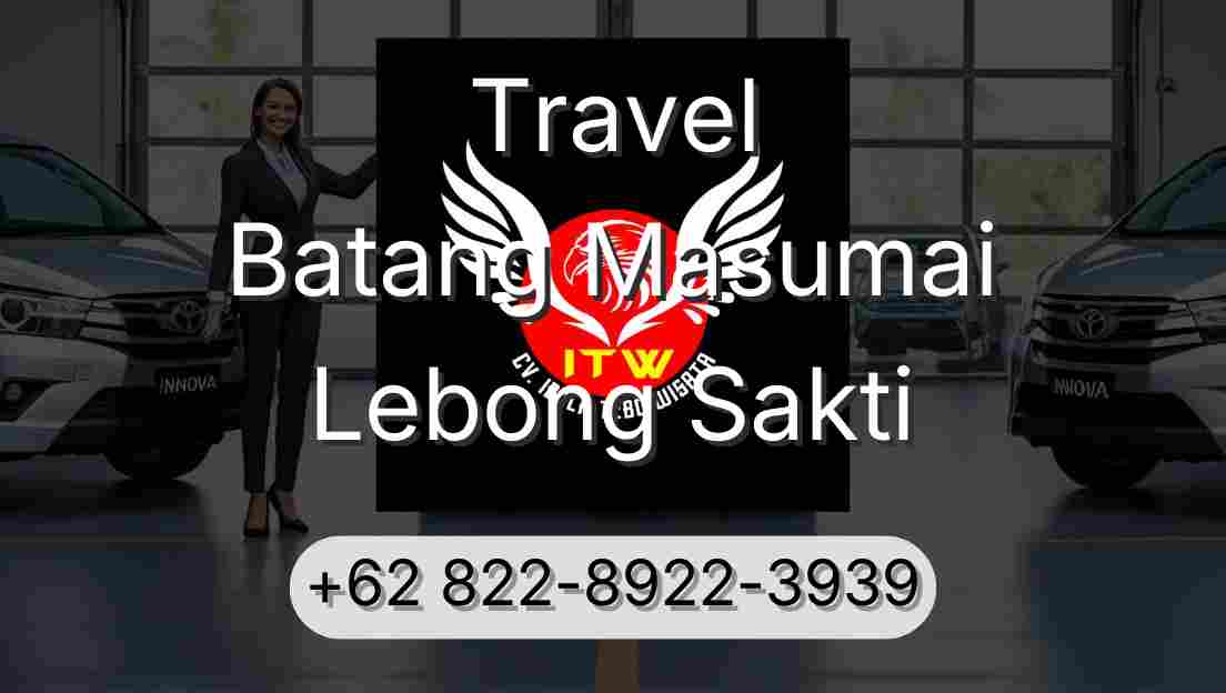 Travel Batang Masumai Lebong Sakti