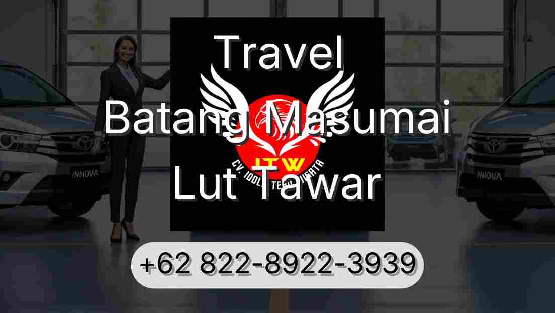 Travel Batang Masumai Lut Tawar