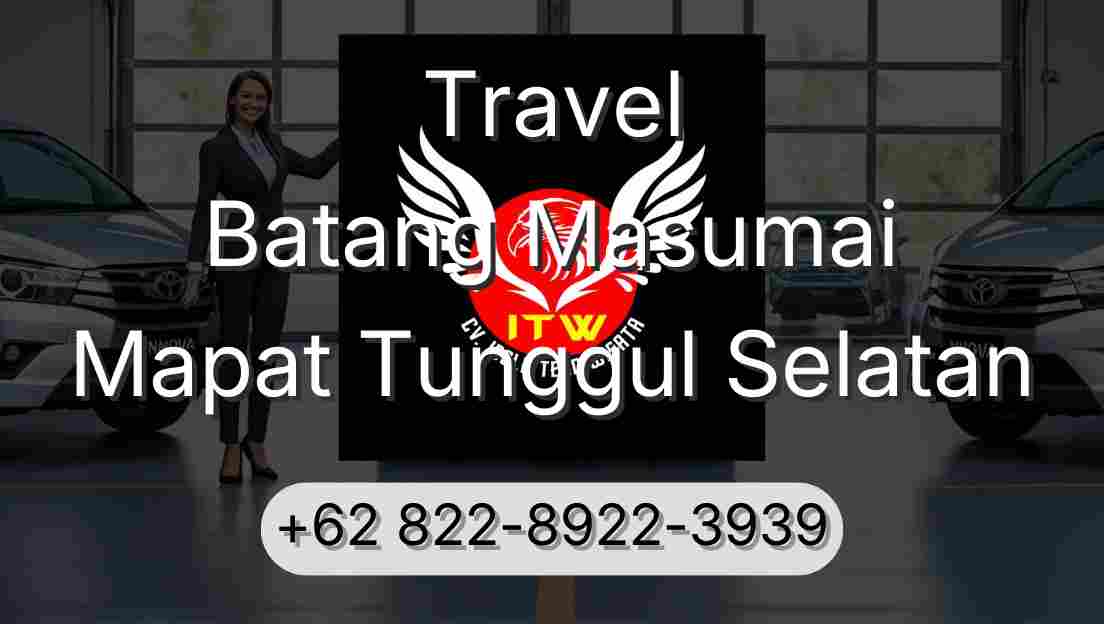 Travel Batang Masumai Mapat Tunggul Selatan