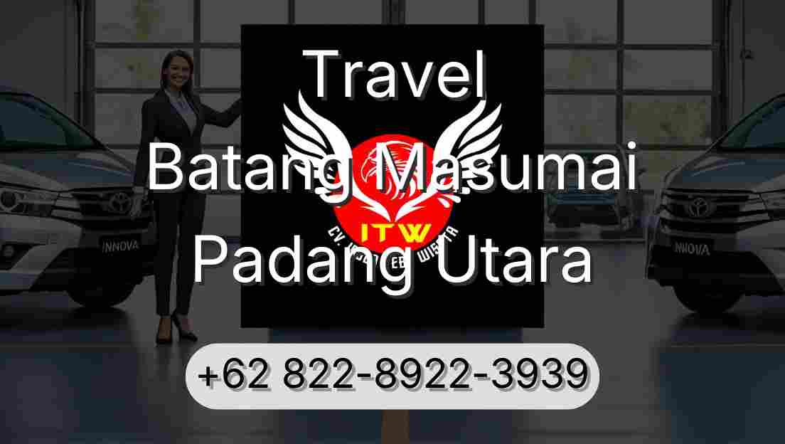Travel Batang Masumai Padang Utara