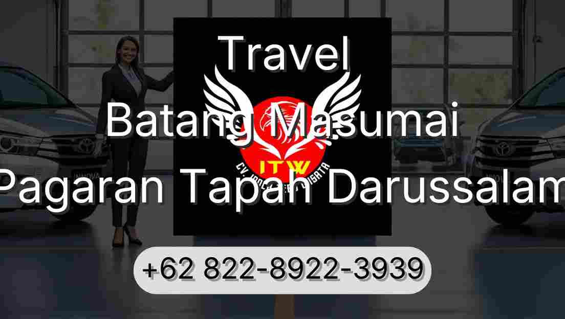 Travel Batang Masumai Pagaran Tapah Darussalam