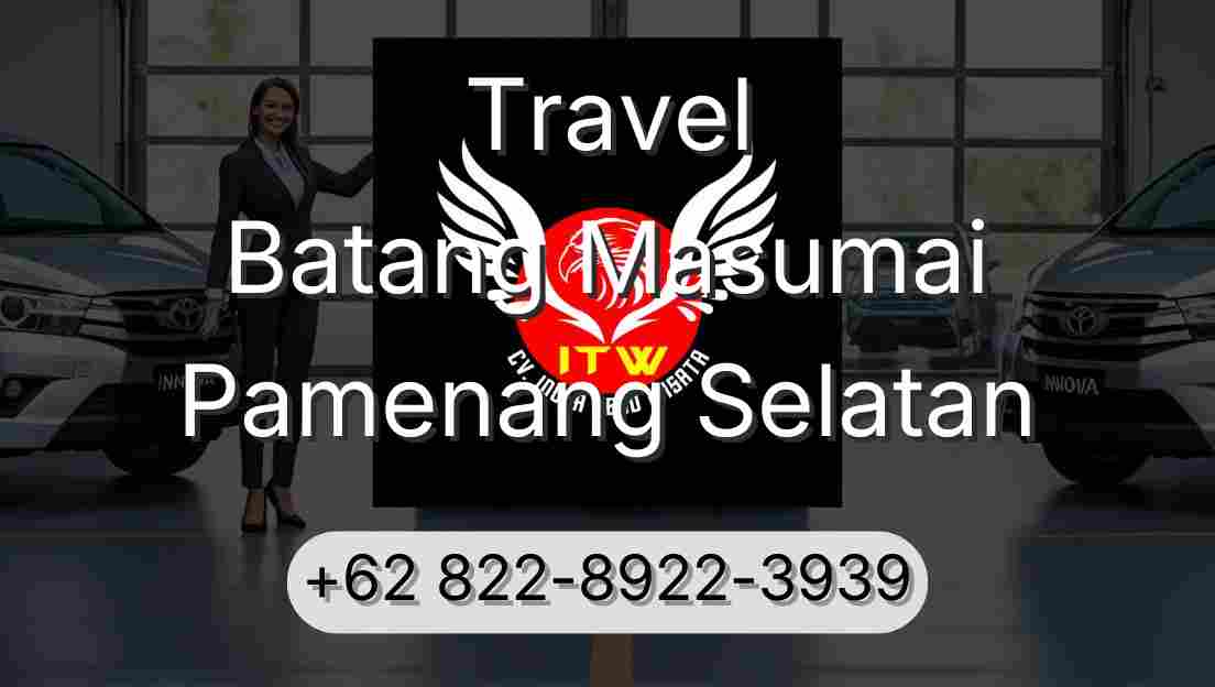 Travel Batang Masumai Pamenang Selatan