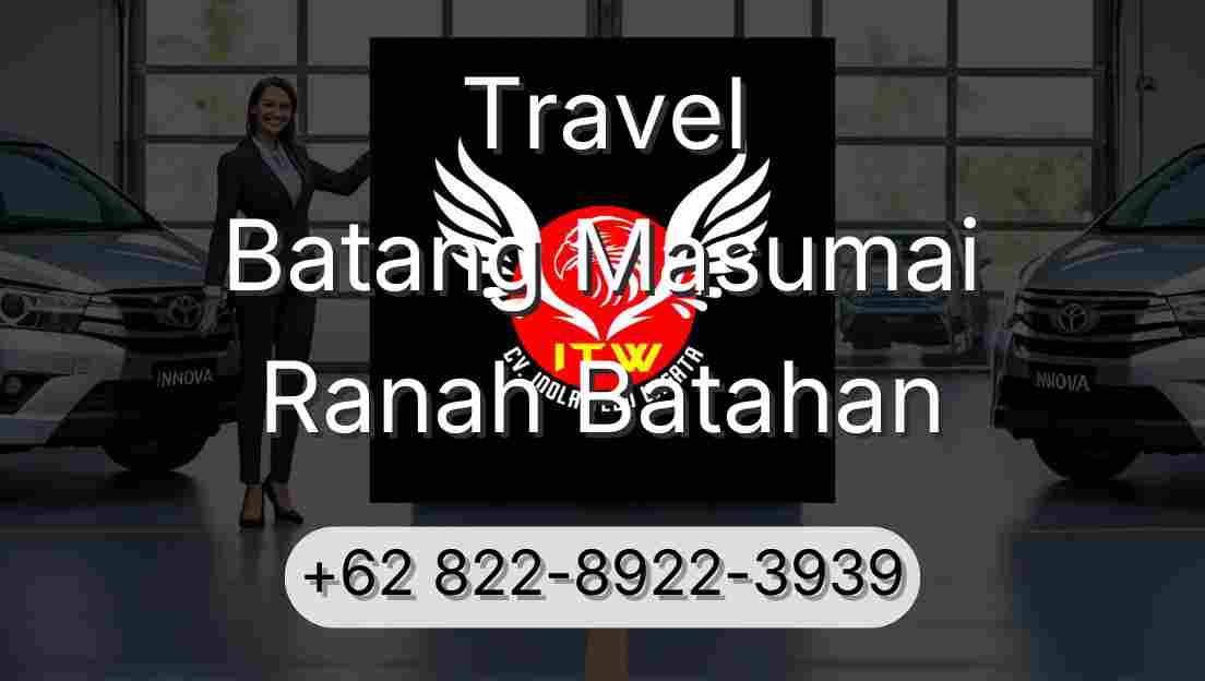 Travel Batang Masumai Ranah Batahan