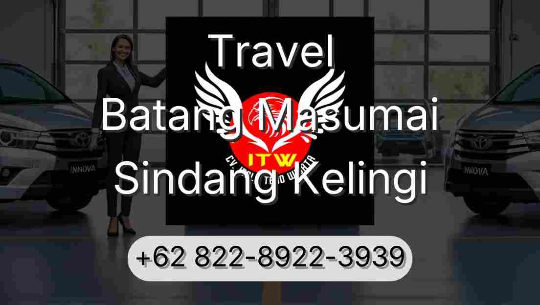 Travel Batang Masumai Sindang Kelingi
