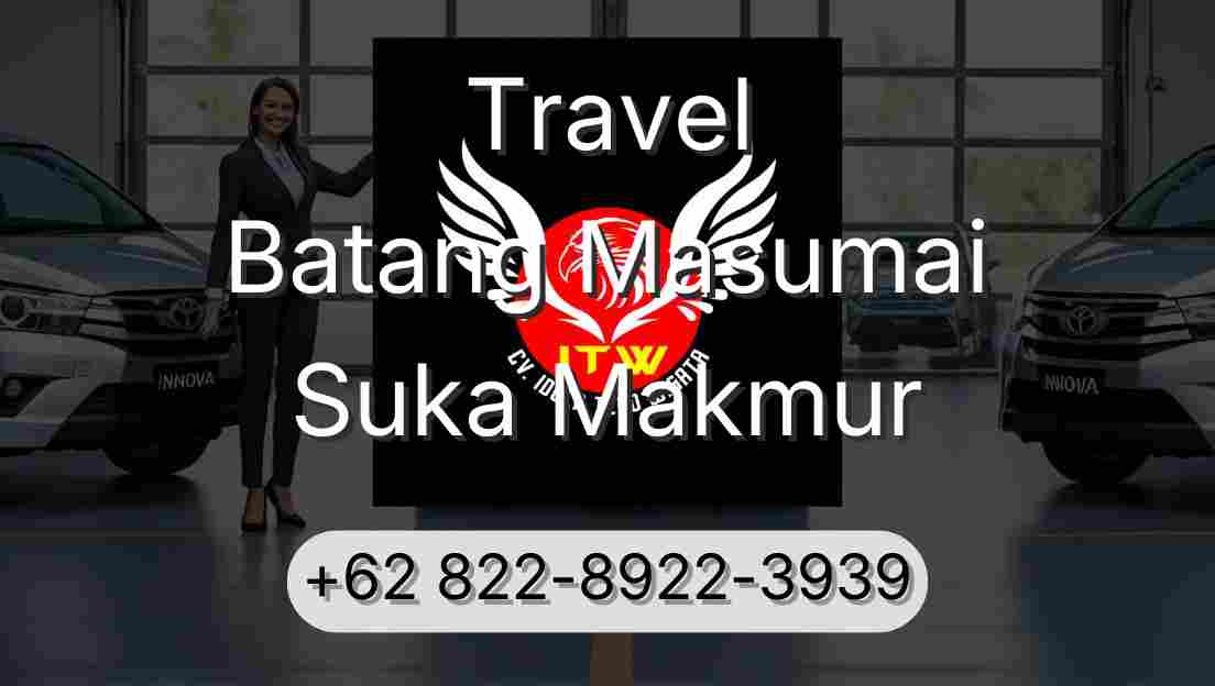 Travel Batang Masumai Suka Makmur