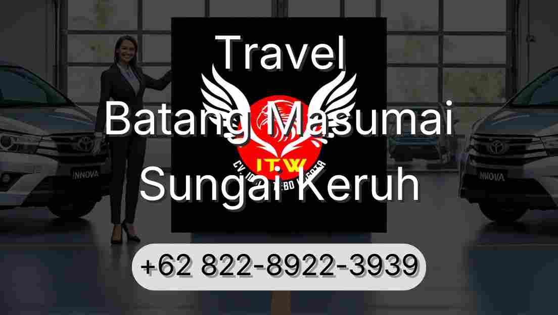 Travel Batang Masumai Sungai Keruh