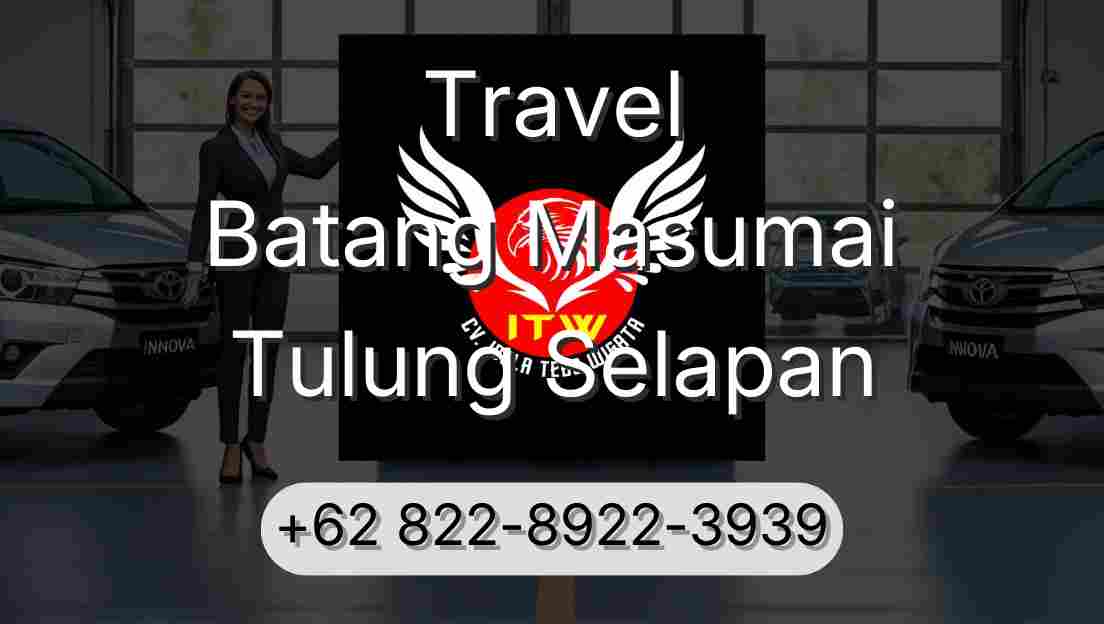 Travel Batang Masumai Tulung Selapan