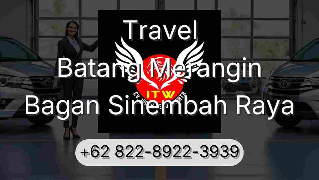 Travel Batang Merangin Bagan Sinembah Raya