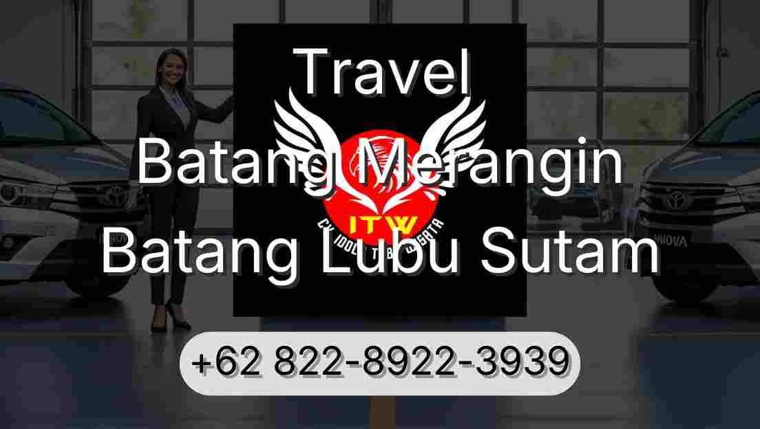 Travel Batang Merangin Batang Lubu Sutam