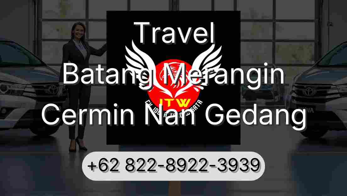 Travel Batang Merangin Cermin Nan Gedang