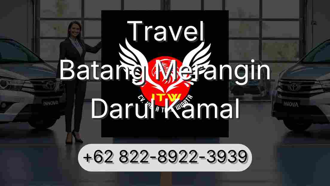 Travel Batang Merangin Darul Kamal