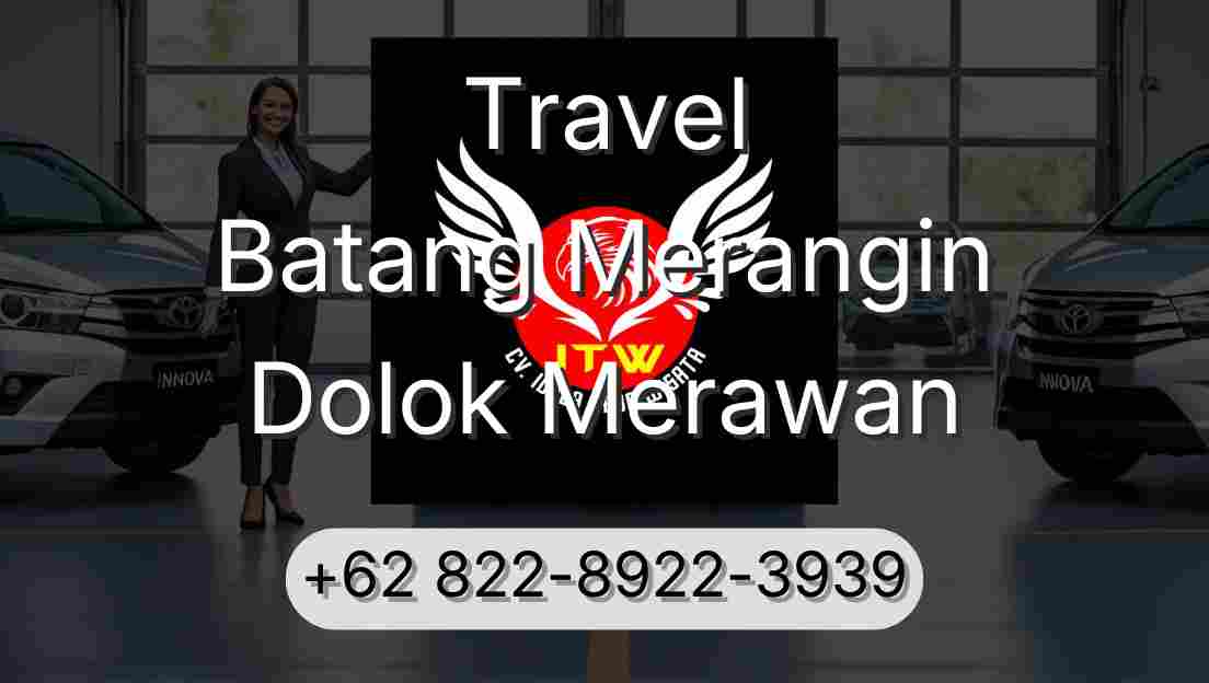 Travel Batang Merangin Dolok Merawan
