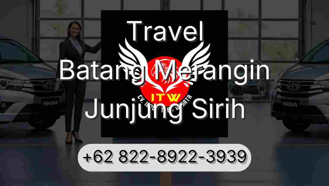Travel Batang Merangin Junjung Sirih