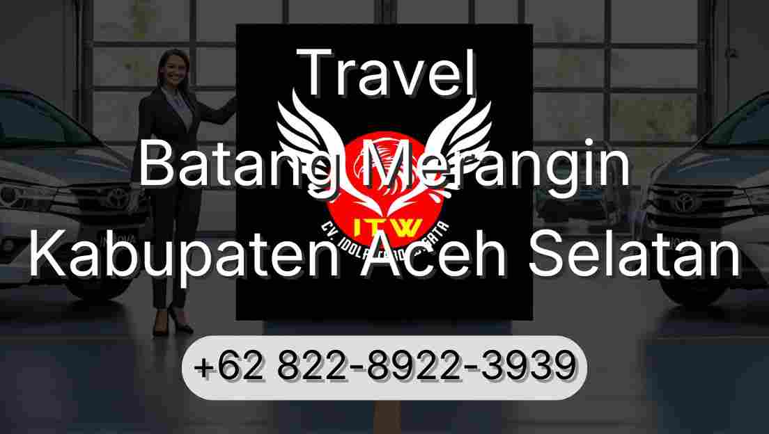 Travel Batang Merangin Kabupaten Aceh Selatan