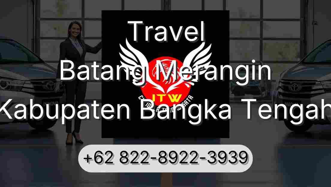 Travel Batang Merangin Kabupaten Bangka Tengah