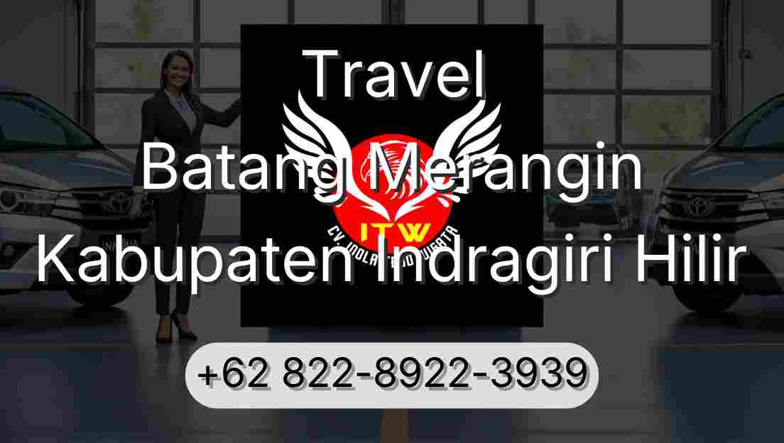 Travel Batang Merangin Kabupaten Indragiri Hilir