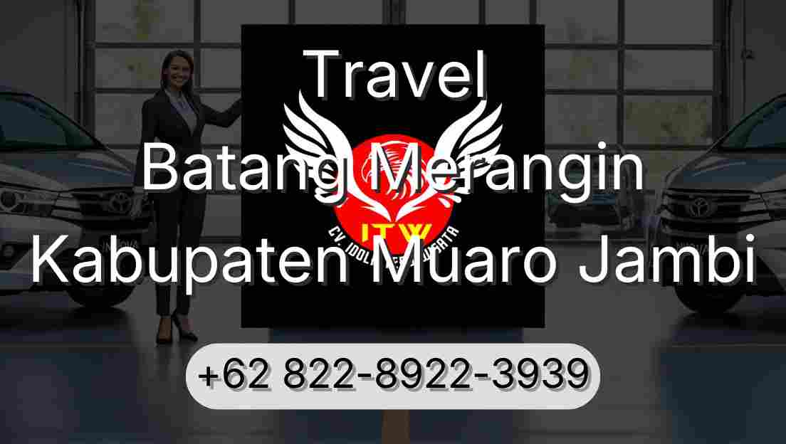 Travel Batang Merangin Kabupaten Muaro Jambi