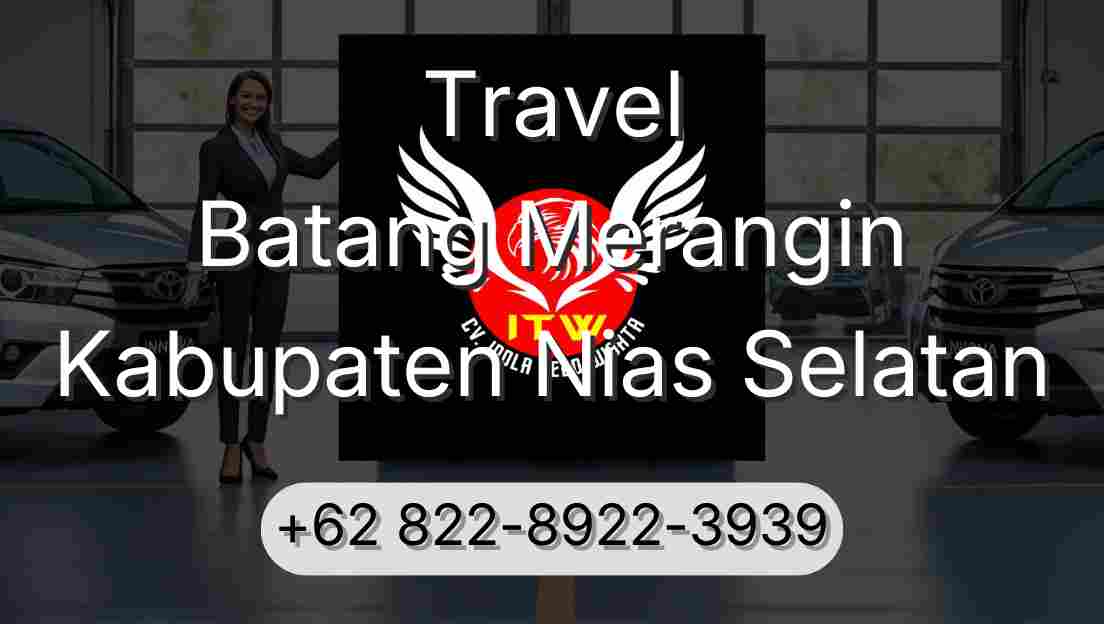 Travel Batang Merangin Kabupaten Nias Selatan