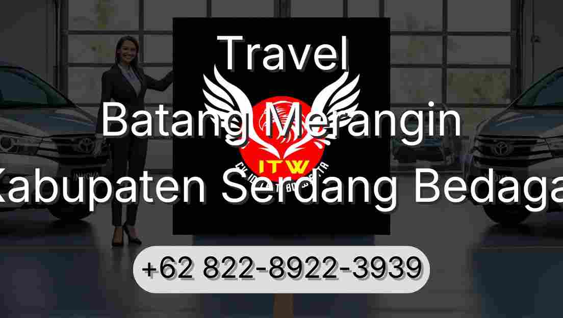 Travel Batang Merangin Kabupaten Serdang Bedagai