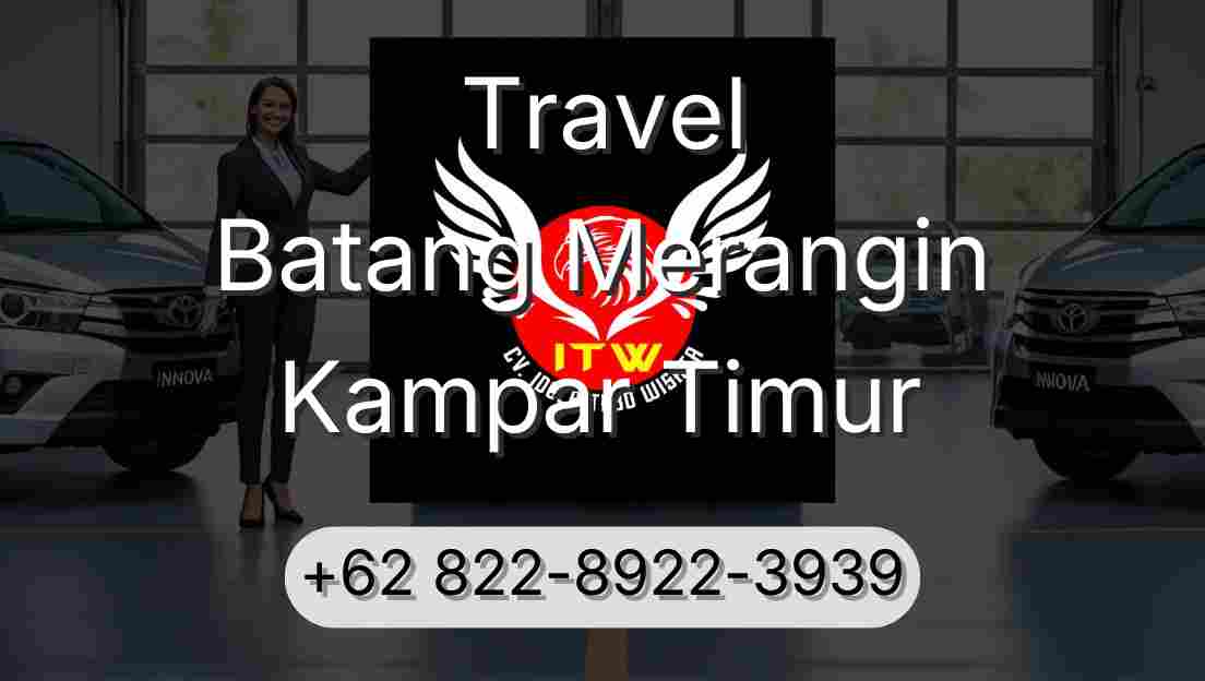 Travel Batang Merangin Kampar Timur