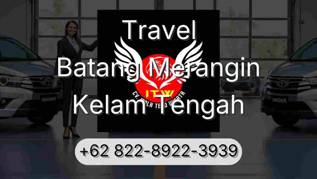 Travel Batang Merangin Kelam Tengah