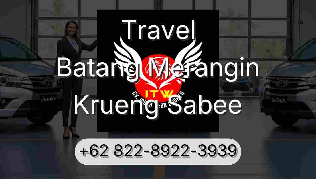 Travel Batang Merangin Krueng Sabee