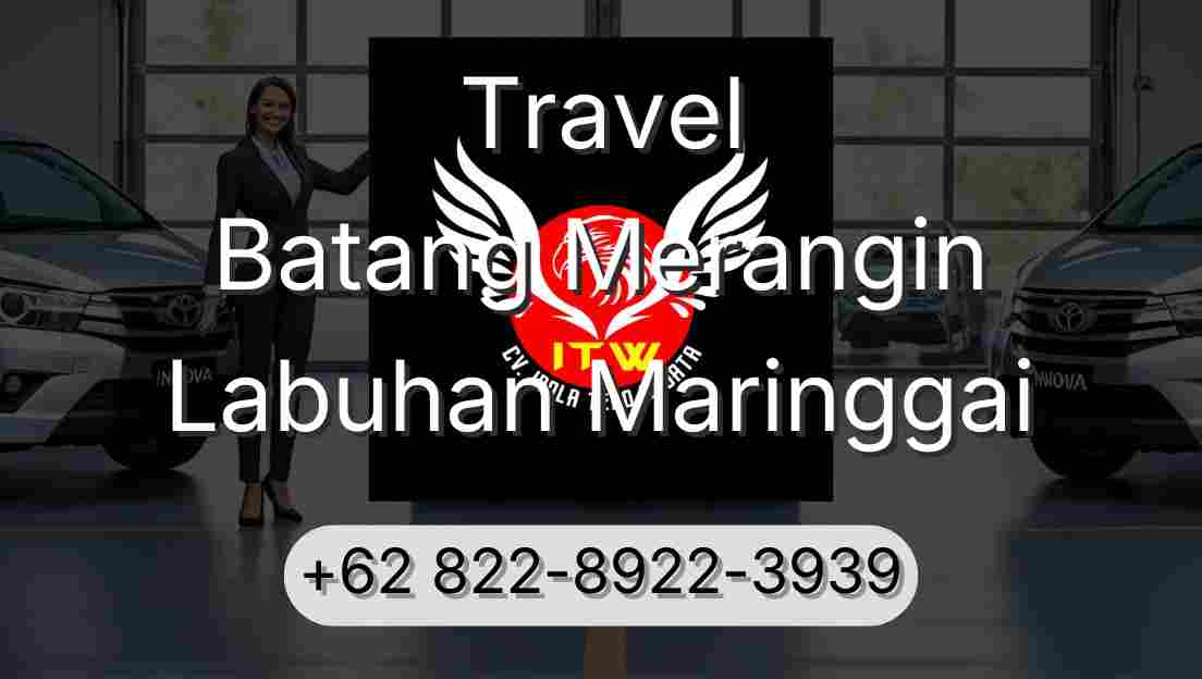 Travel Batang Merangin Labuhan Maringgai