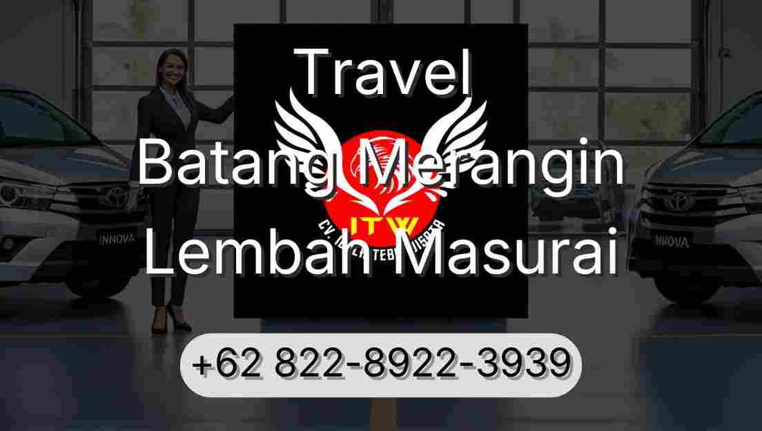 Travel Batang Merangin Lembah Masurai
