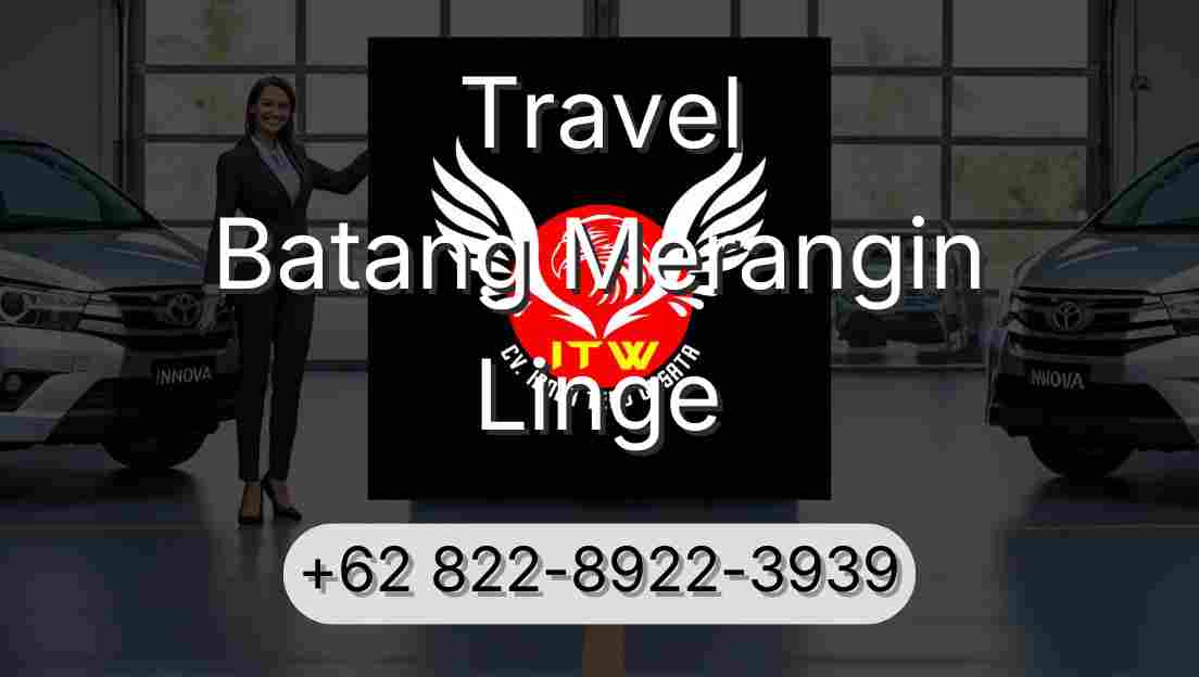 Travel Batang Merangin Linge