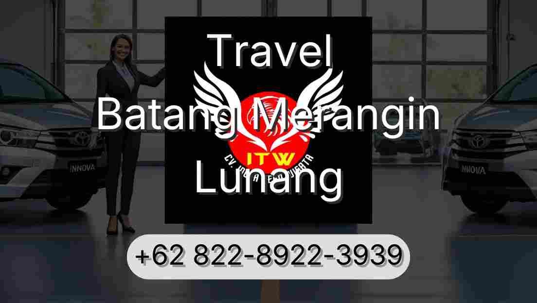 Travel Batang Merangin Lunang