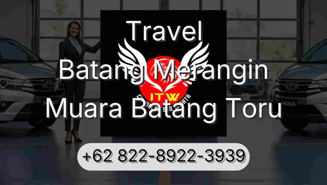 Travel Batang Merangin Muara Batang Toru