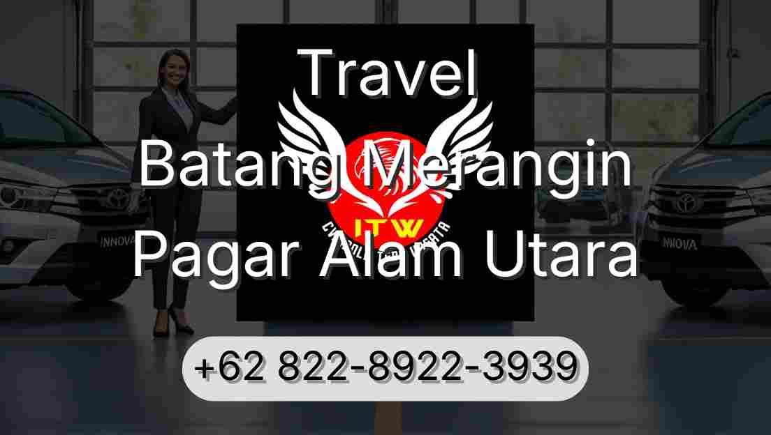 Travel Batang Merangin Pagar Alam Utara