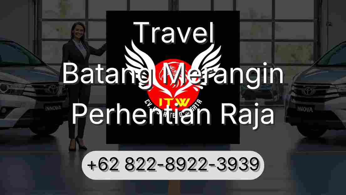 Travel Batang Merangin Perhentian Raja