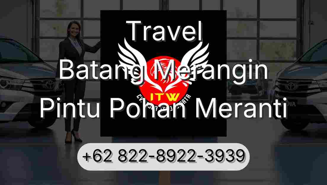 Travel Batang Merangin Pintu Pohan Meranti