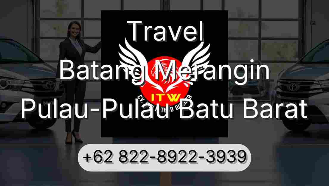 Travel Batang Merangin Pulau-Pulau Batu Barat