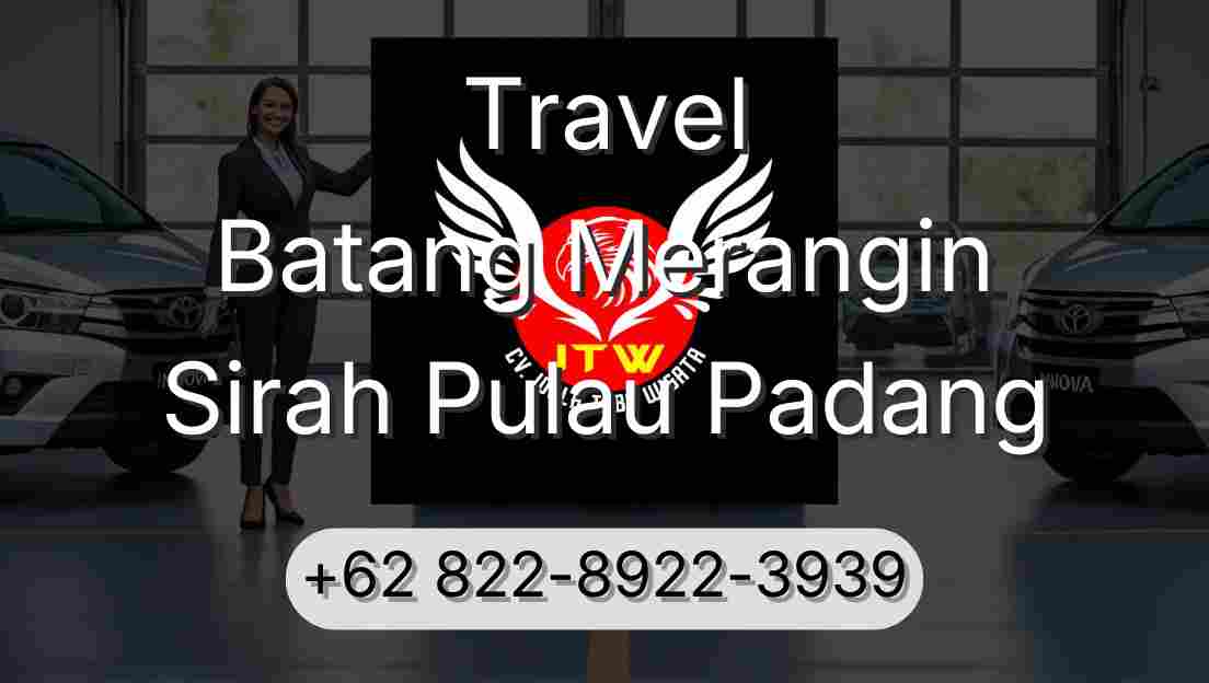 Travel Batang Merangin Sirah Pulau Padang