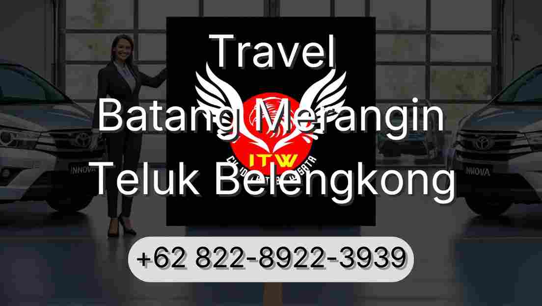 Travel Batang Merangin Teluk Belengkong