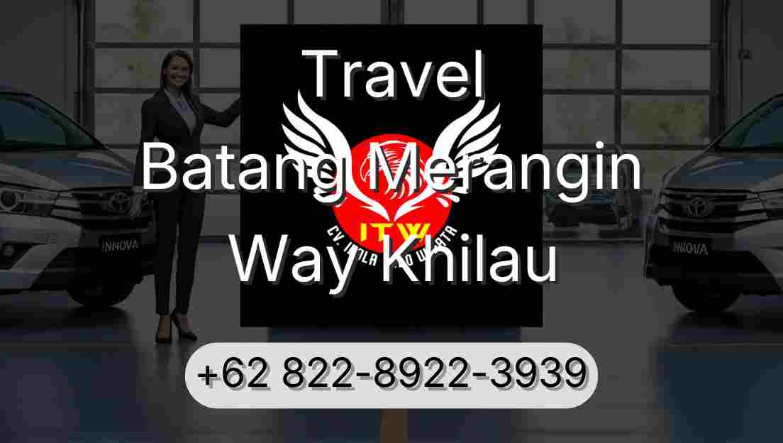 Travel Batang Merangin Way Khilau