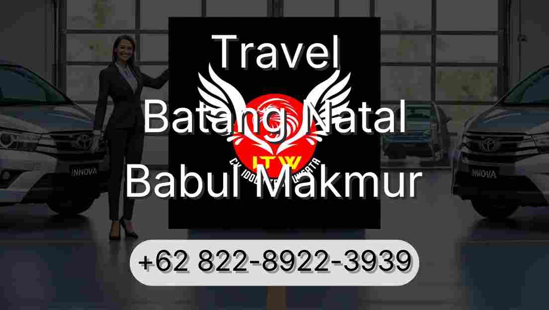 Travel Batang Natal Babul Makmur