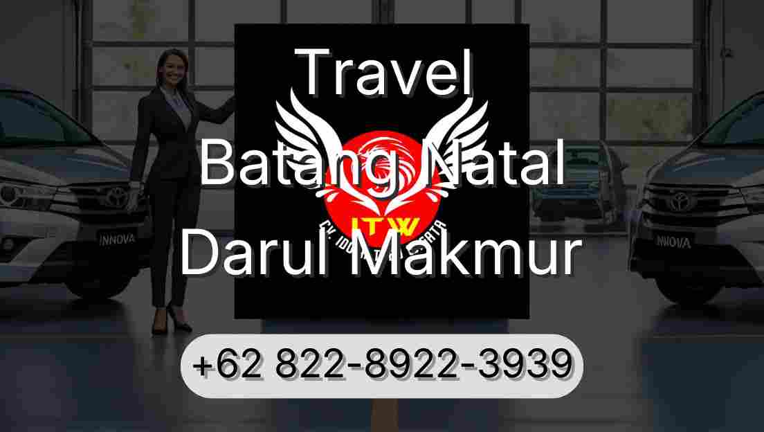 Travel Batang Natal Darul Makmur