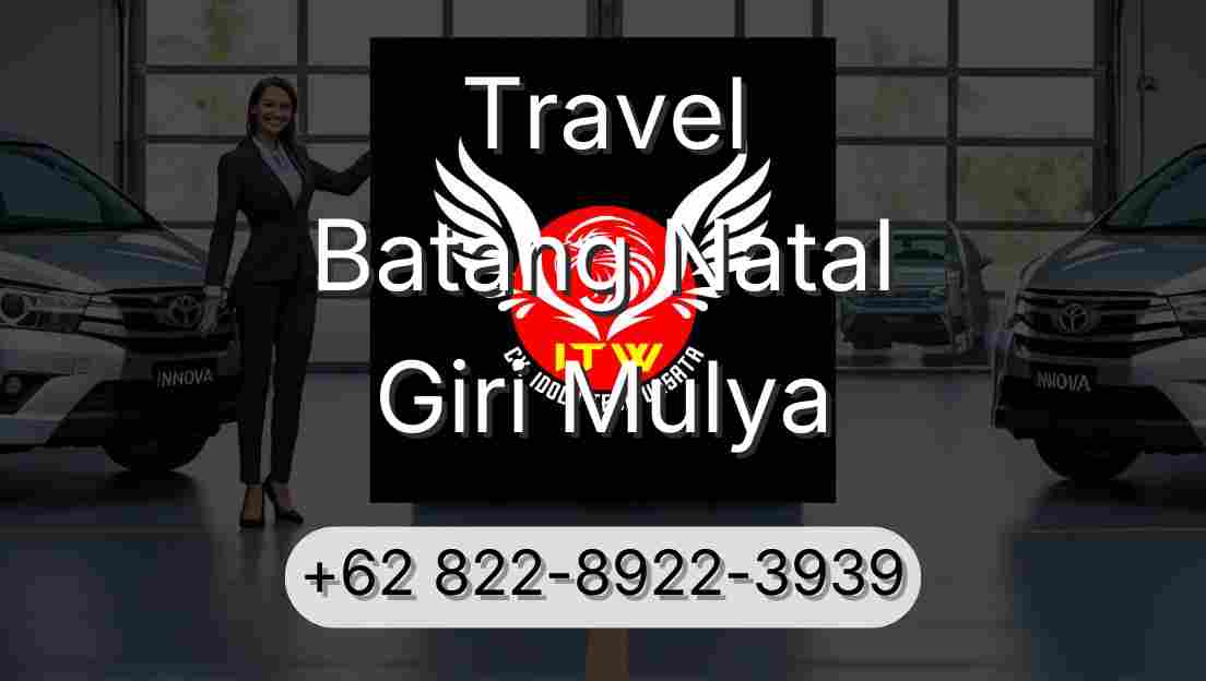 Travel Batang Natal Giri Mulya