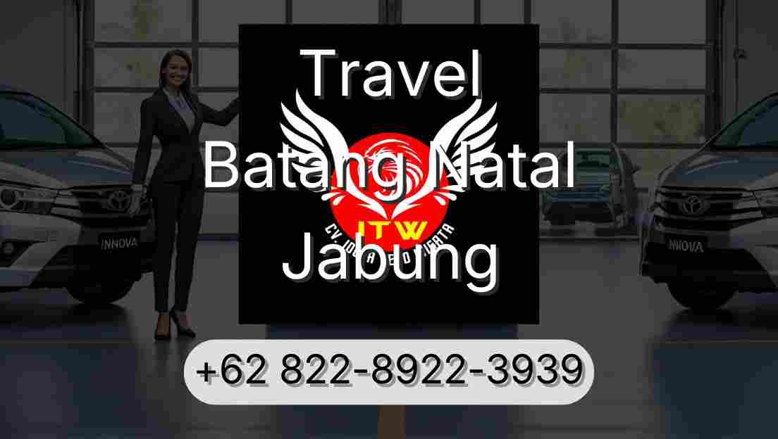 Travel Batang Natal Jabung