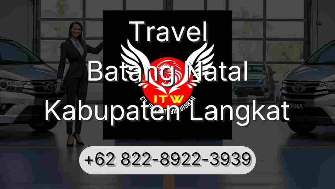Travel Batang Natal Kabupaten Langkat