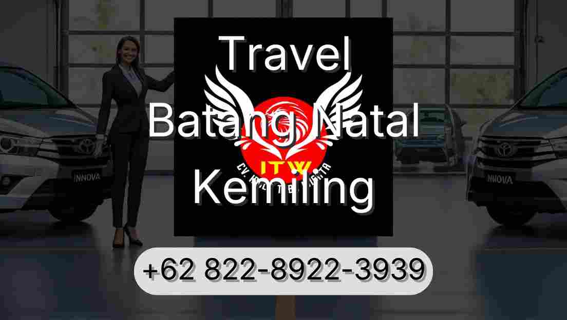 Travel Batang Natal Kemiling