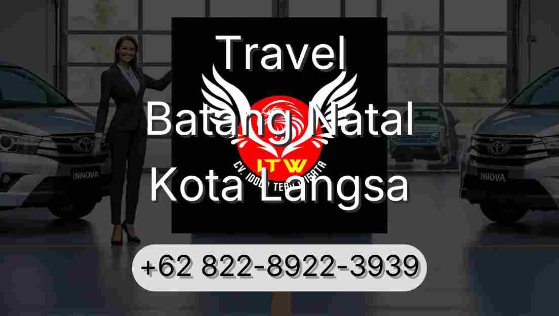 Travel Batang Natal Kota Langsa