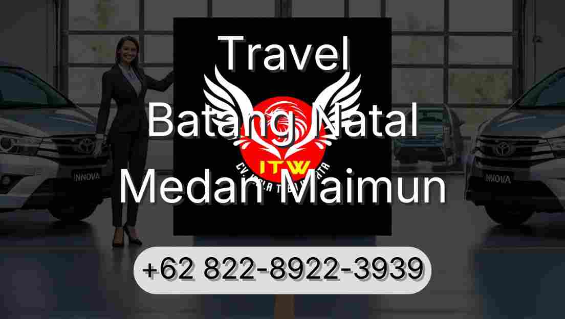 Travel Batang Natal Medan Maimun