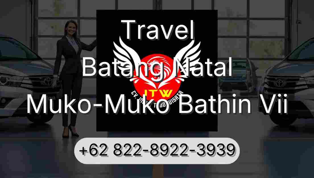 Travel Batang Natal Muko-Muko Bathin Vii