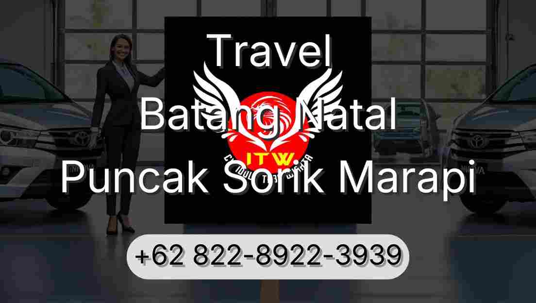 Travel Batang Natal Puncak Sorik Marapi